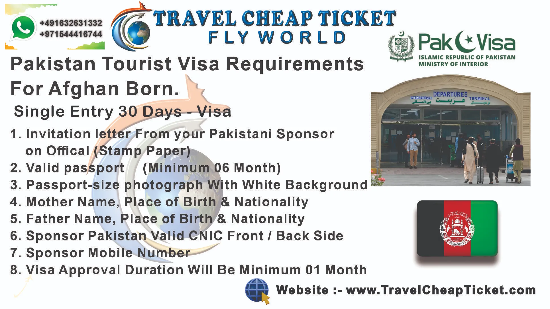 Pakistan tourist visa requirements for Afghan born national: invitation letter from Pakistani sponsor, valid passport, photos, parents details, sponsor CNIC and contact.