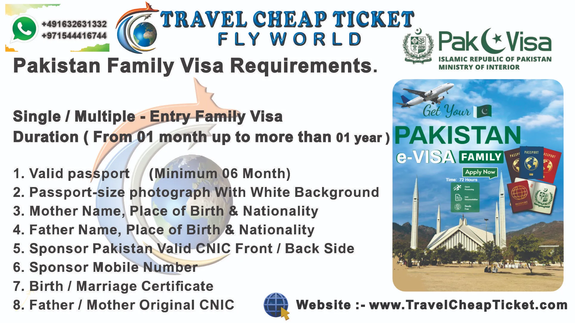 Pakistan family visa requirements - passport, photos, parents details, sponsor CNIC, sponsor mobile and birth or marriage certificate.