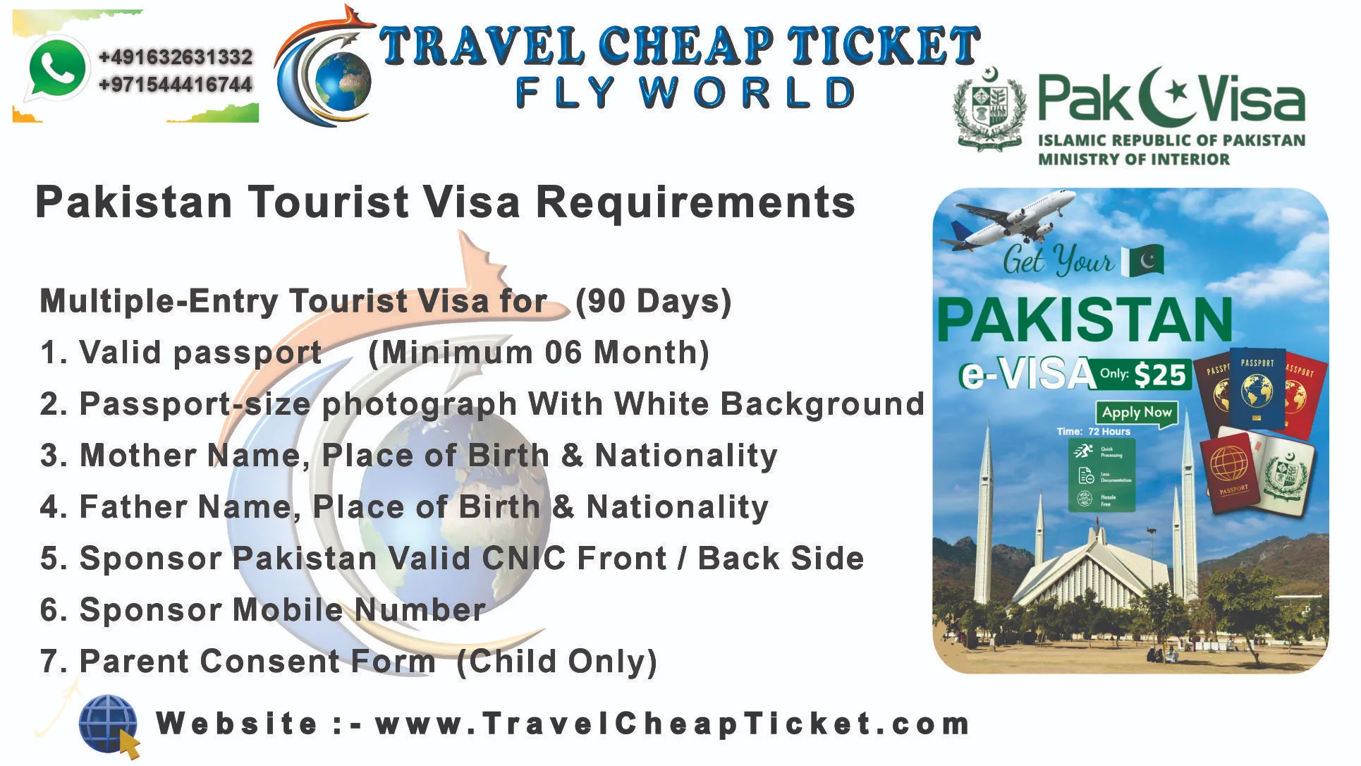 Pakistan tourist visa multiple entry 90 days requirements - passport, photo, parents details, sponsor CNIC, sponsor mobile and parent consent for child.
